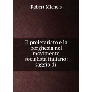  Il proletariato e la borghesia nel movimento socialista 