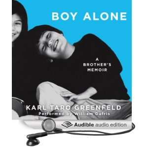  Boy Alone A Brothers Memoir (Audible Audio Edition 