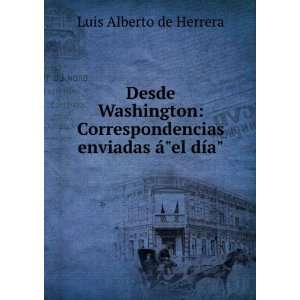   enviadas Ã¡el dÃ­a Luis Alberto de Herrera: Books