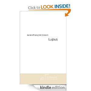 Lupus (French Edition) Jean françois Lasno  Kindle Store
