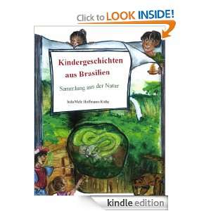 Kindergeschichten aus Brasilien: Sammlung aus der Natur (German 