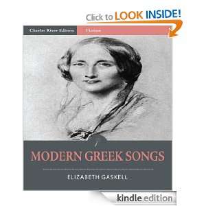 Modern Greek Songs (Illustrated) Elizabeth Gaskell, Charles River 