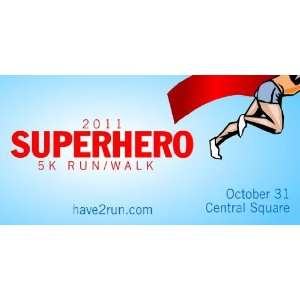  3x6 Vinyl Banner   Superhero 5k Run Walk 