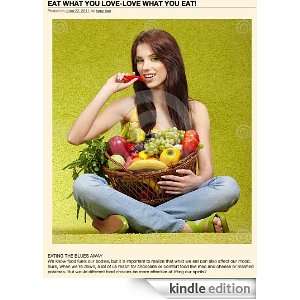  EAT WHAT YOU LOVE LOVE WHAT YOU EAT Kindle Store J.J 