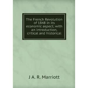   with an introduction, critical and historical J A. R. Marriott Books