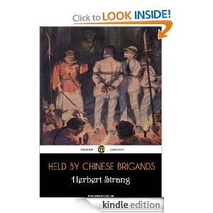 Held by Chinese Brigands: Herbert Strang:  Kindle Store