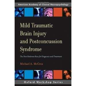   of Clinical Neuropsychology) [Paperback]: Michael A. McCrea: Books