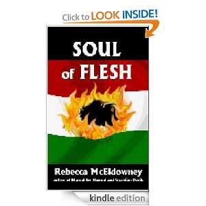 Soul of Flesh Rebecca McEldowney  Kindle Store