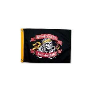  Prepare to be Broadsided Nylon 12x18 Boat Flag (Flapper 