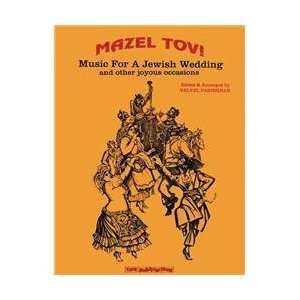  Tara Publications Mazel Tov Music For A Jewish Wedding 