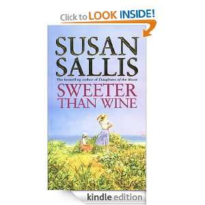 Sweeter Than Wine: Sallis Susan:  Kindle Store