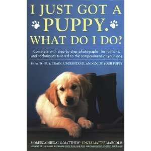   Understand, and Enjoy Your Puppy [Paperback] Mordecai Siegal Books