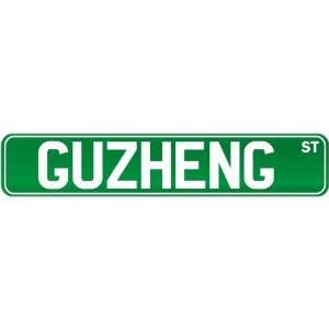  New  Guzheng St .  Street Sign Instruments: Home 