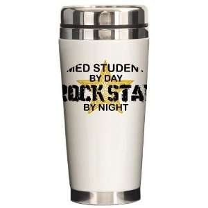  Med Student Rock Star Humor Ceramic Travel Mug by 