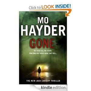 Gone (Jack Caffery Thriller): Mo Hayder:  Kindle Store