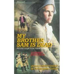  My Brother Sam Is Dead (A Newberry Honor Book) [Mass 