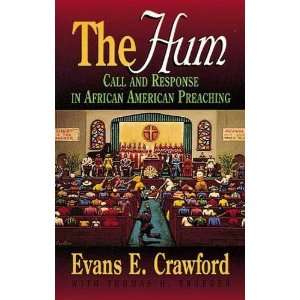 The Hum Call and Response in African American Preaching 