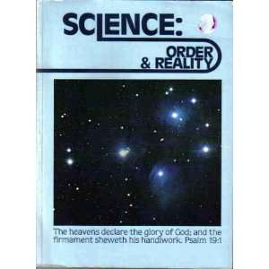    Order & Reality (Beka Book Science Series) Dewitt Steele Books