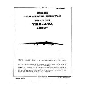    Northrop YRB 49 Aircraft Pilots Handbook Manual: Northrop: Books