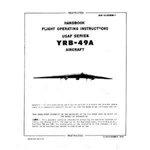    Northrop YRB 49 Aircraft Pilots Handbook Manual: Northrop: Books