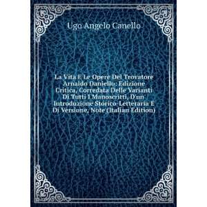   Di Versione, Note (Italian Edition): Ugo Angelo Canello: Books