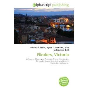  Flinders, Victoria (9786132716750): Books