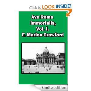 Ave Roma Immortalis, Vol. 1  Studies from the Chronicles of Rome: F 