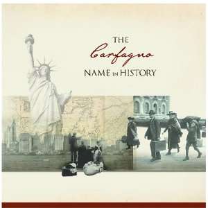  The Carfagno Name in History: Ancestry Books