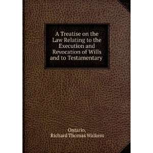  A Treatise on the Law Relating to the Execution and 