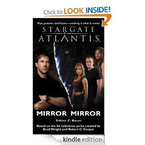 Stargate Atlantis Mirror, Mirror SGA 9 Sabine C. Bauer  