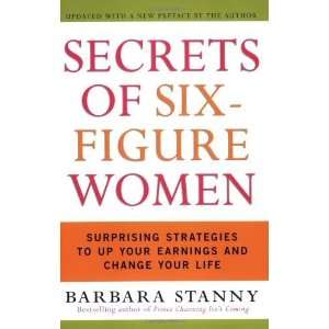   Your Earnings and Change Your Life [Paperback]: Barbara Stanny: Books
