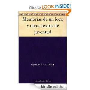 Memorias de un loco y otros textos de juventud (Spanish Edition 