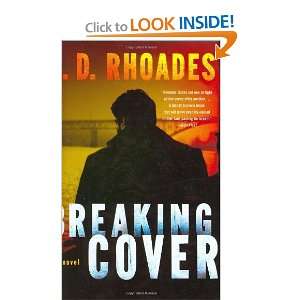  Breaking Cover [Hardcover] J.D. Rhoades Books