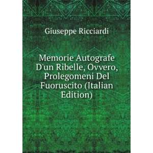   Del Fuoruscito (Italian Edition): Giuseppe Ricciardi: Books