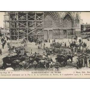  Germans Set up a Field Camp in the Parois of the Cathedral 