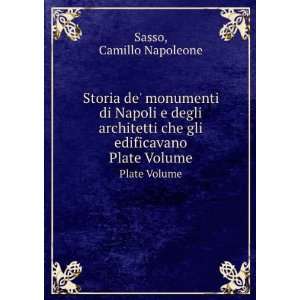   che gli edificavano. Plate Volume Camillo Napoleone Sasso Books