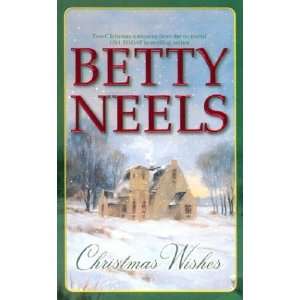  Christmas Wishes [Mass Market Paperback] Betty Neels 