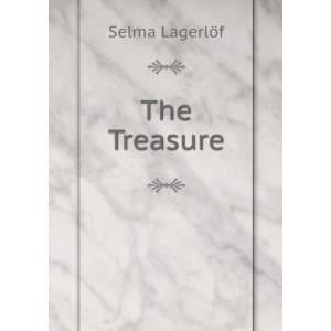  The Treasure Selma LagerlÃ¶f Books