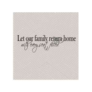 Let our family return   Removeable Wall Decal   selected color Gray 