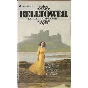  Belltower Kathleen A. Shoesmith Books