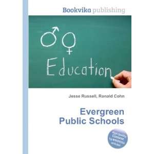  Evergreen Public Schools Ronald Cohn Jesse Russell Books
