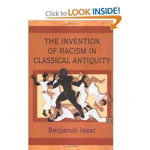   of Racism in Classical Antiquity [Paperback] Benjamin Isaac Books