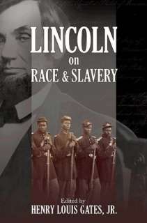   Abraham Lincoln Quotes, Quips, and Speeches by 