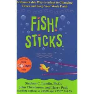    Fish! Sticks with DVD [Hardcover]: Stephen C. Lundin: Books