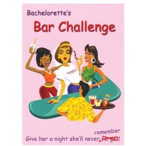  Bachelorettes Bar Challenge
