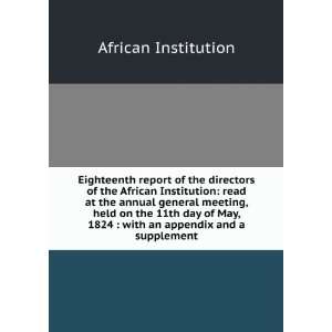  of the African Institution read at the annual general meeting 