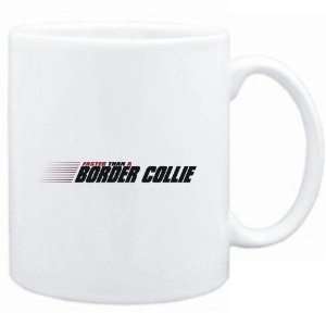    Mug White  FASTER THAN A Border Collie  Dogs: Sports & Outdoors