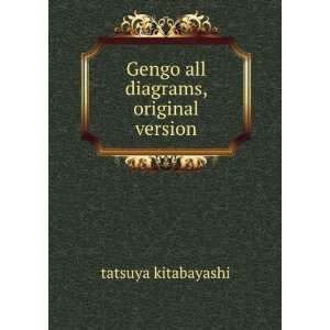    Gengo all diagrams, original version: tatsuya kitabayashi: Books