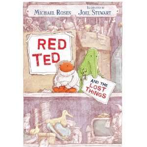    Red Ted and the Lost Things [Paperback]: Michael Rosen: Books