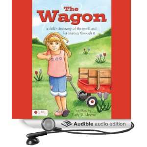 The Wagon: A Childs Journey to the Promised Land